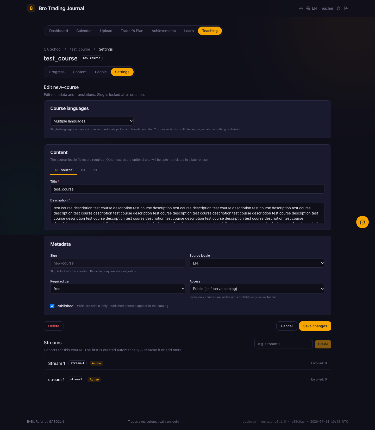 The Settings tab: the course metadata and translation editor, followed by a cohorts section to create and manage streams